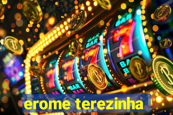 erome terezinha